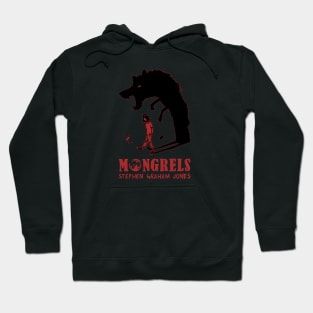 MONGRELS: SHADOW Hoodie